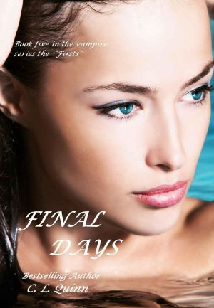 [The Firsts 05] • Final Days